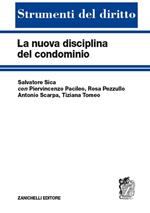 La nuova disciplina del condominio