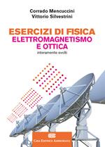 Esercizi di fisica. Elettromagnetismo e ottica. Con aggiornamento online