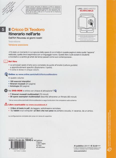  Il Cricco di Teodoro. Itinerario nell'arte. Ediz. arancione. Con espansione online. Vol. 5: Dall'Art Noveau ai giorni nostri. - 2