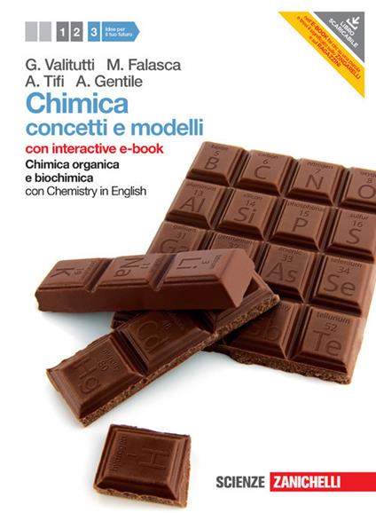  Chimica. Concetti e modelli. Con Chemistry in english. Con interactive e-book. Con espansione online. Vol. 3