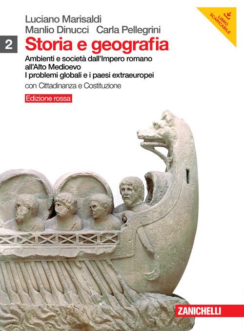  Storia e geografia. Ediz. rossa. Con inserto cittadinanza. Per le Scuole superiori. Con DVD-ROM. Con espansione online