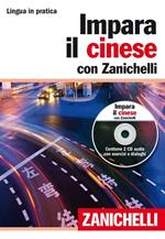 Impara il cinese con Zanichelli. Con 2 CD Audio