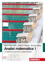 Elementi di analisi matematica 1. Versione semplificata per i nuovi corsi  di laurea - Paolo Marcellini, Carlo