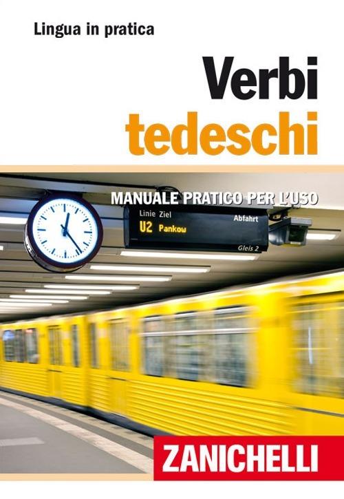 Verbi tedeschi. Manuale pratico per l'uso - copertina