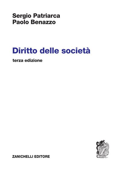Diritto delle società - Sergio Patriarca,Paolo Benazzo - copertina