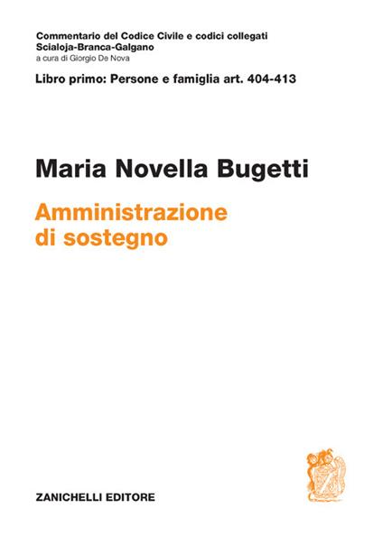 ART. 404-413. Amministrazione di sostegno - Maria Novella Bugetti - copertina