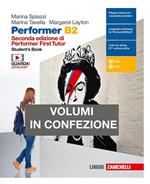 Performer B2. Student's book-Workbook. Per le Scuole superiori. Con Contenuto digitale (fornito elettronicamente)