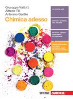 Chimica adesso. Con e-book. Con espansione online