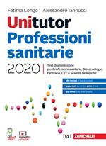 Unitutor Professioni sanitarie 2020. Test di ammissione per Professioni sanitarie, Biotecnologie, Farmacia, CTF, Scienze biologiche. Con e-book