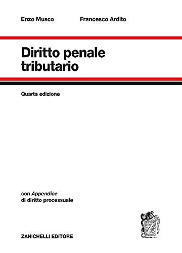 Diritto penale tributario - Enzo Musco,Francesco Ardito - copertina