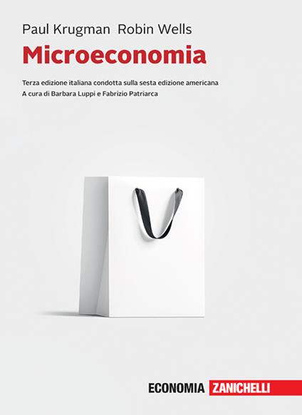 Microeconomia. Con e-book - Paul R. Krugman,Robin Wells - copertina