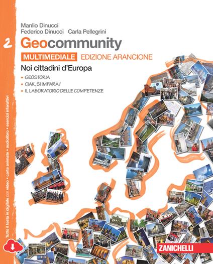  Geocommunity. Ediz. arancione. Con laboratorio delle competenze. Per la Scuola media