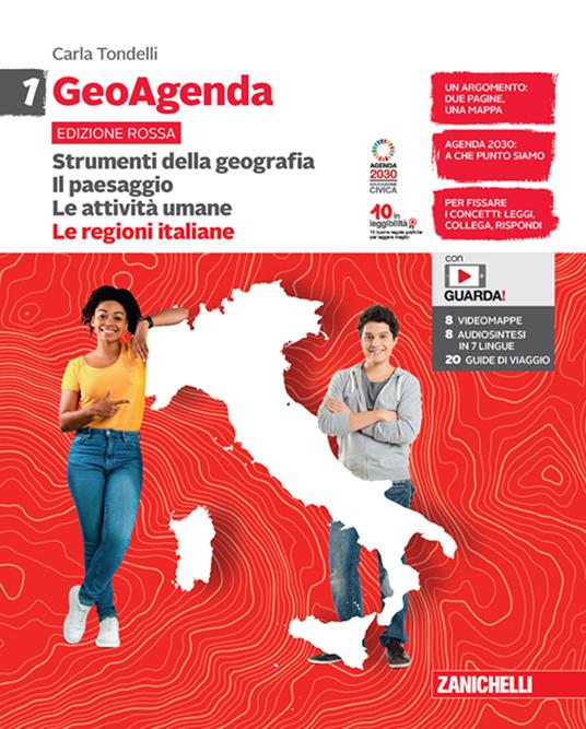  GeoAgenda edizione rossa. Con espansione online. Vol. 1: Strumenti della geografia. Il paesaggio. Le attività umane-Le regioni italiane