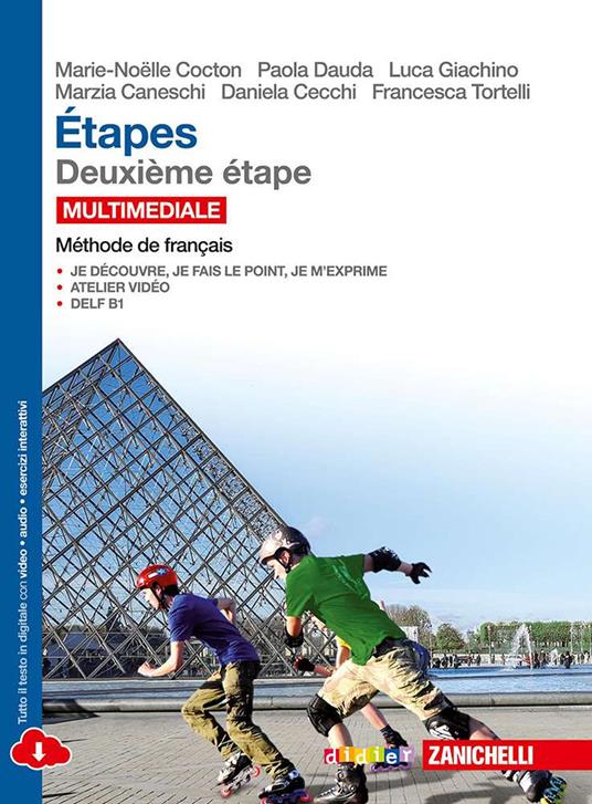  Étapes. Méthode de français. Per le Scuole superiori. Con e-book. Con espansione online