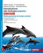 Introduzione alla biologia.azzurro. Dalla genetica al corpo umano. Cone-book. Per le Scuole superiori. Con espansione online