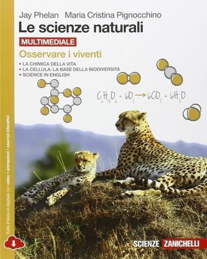  scienze naturali. Osservare i viventi. Per le Scuole superiori