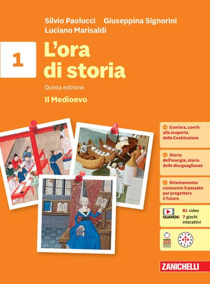  L'ora di storia. Con espansione online. Vol. 1: Il Medioevo