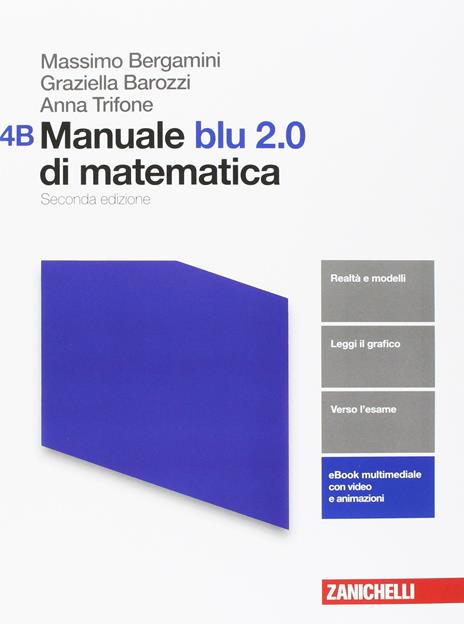  Manuale blu 2.0 di matematica. Vol. A-B. Per le Scuole superiori. Con aggiornamento online - 2