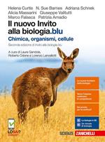 Il nuovo invito alla biologia.blu. Chimica, organismi, cellule. Per le Scuole superiori. Con Contenuto digitale (fornito elettronicamente)