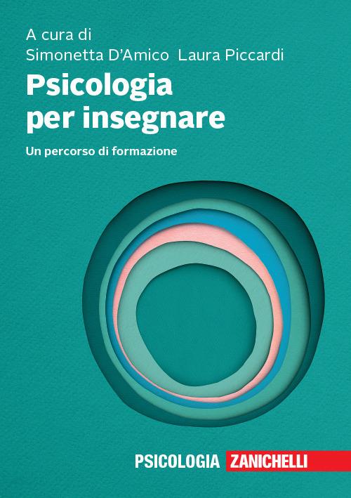 Psicologia per insegnare. Un percorso di formazione - copertina