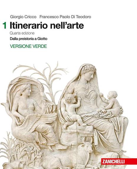   Itinerario nell'arte. Introduzione alla storia dell'arte. Ediz. verde. Per le Scuole superiori. Con Contenuto digitale (fornito elettronicamente)