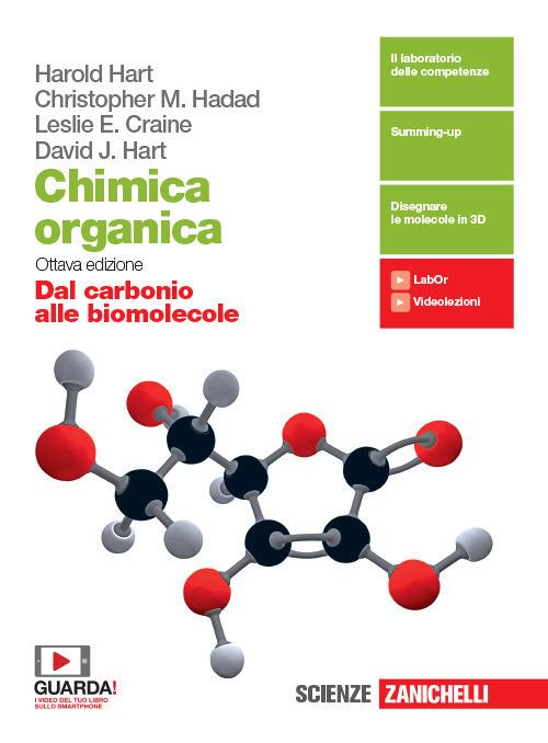  Chimica organica. Dal carbonio alle biomolecole. Con e-book. Con espansione online