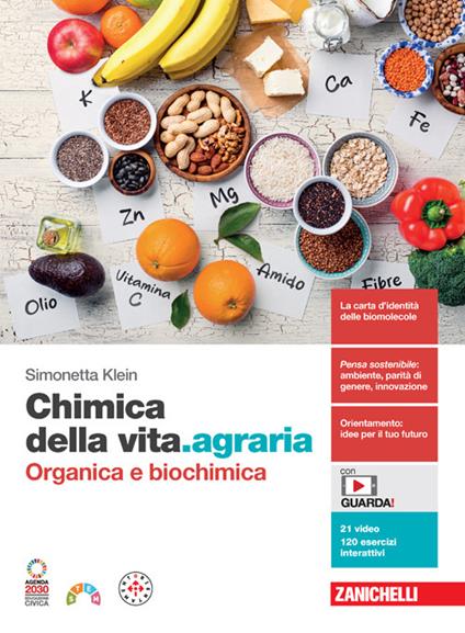  Chimica della vita.agraria. Organica e biochimica. Con e-book