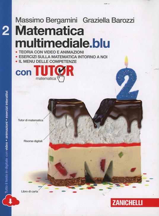  Matematica multimediale.blu. Con fascicolo costruire competenze di matematica. Con Tutor. Con espansione online. Vol. 2