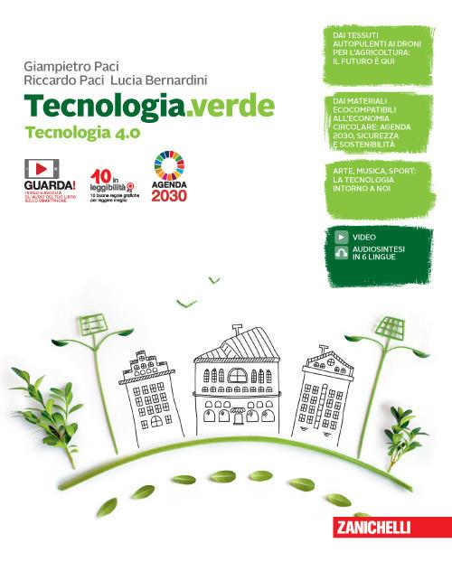  Tecnologia.verde. Tecnologia 4.0. Con Informatica e Disegno, laboratorio e coding. Con e-book. Con espansione online