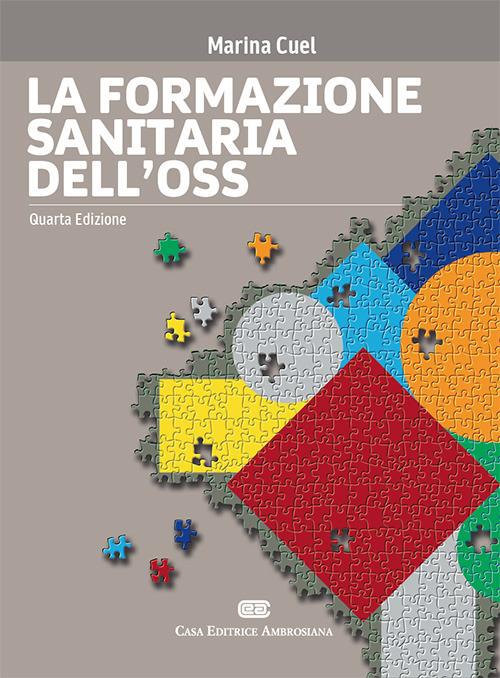 La formazione sanitaria dell'OSS. Con e-book - Marina Cuel - copertina