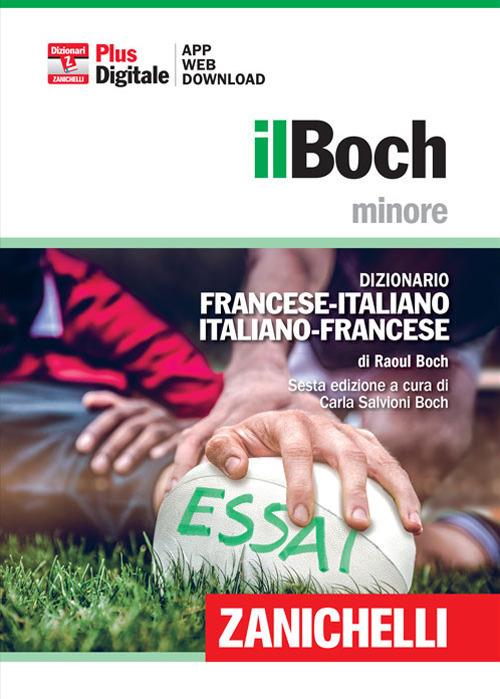 Dizionario francese italiano / italiano francese