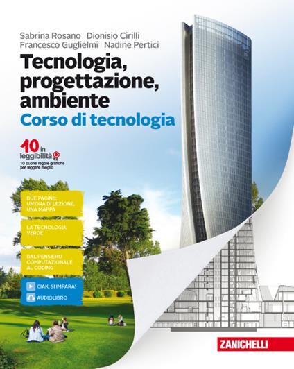  Tecnologia, progettazione, ambiente. Corso di tecnologia-Corso di disegno. Per la Scuola media