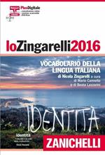 Lo Zingarelli 2016. Vocabolario della lingua italiana. DVD-ROM