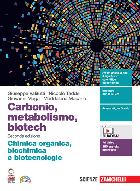  Carbonio, metabolismo, biotech. Chimica organica, biochimica e biotecnologie. Con Contenuto digitale (fornito elettronicamente)