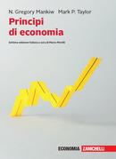 Principi di economia. Con e-book - N. Gregory Mankiw,Mark P. Taylor - copertina