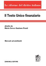 Il testo unico finanziario. Vol. 2: Mercati ed emittenti