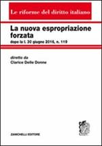 La nuova espropriazione forzata