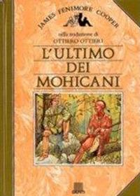 L'ultimo dei mohicani - James Fenimore Cooper - copertina