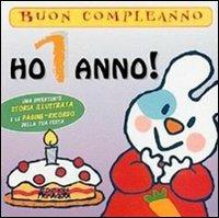 Ho 1 anno! - Matteo Faglia - copertina