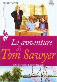 Le avventure di Tom Sawyer - Mark Twain - copertina