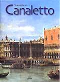 Canaletto. Ediz. illustrata - Terisio Pignatti - copertina