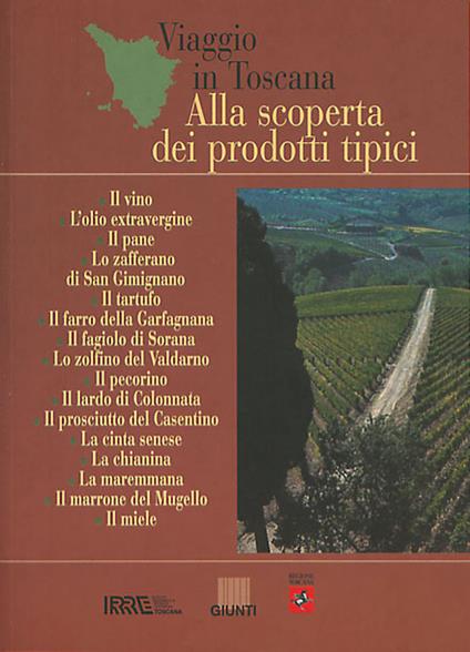 Viaggio in Toscana. Alla scoperta dei prodotti tipici - copertina