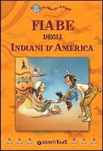 Fiabe degli indiani d'America