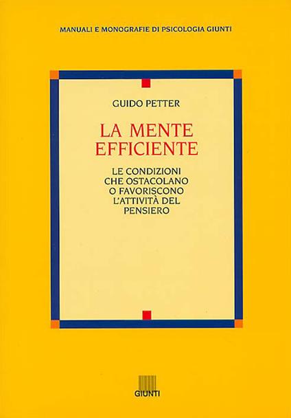 La mente efficiente - Guido Petter - copertina