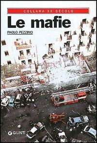 Le mafie - Paolo Pezzino - copertina