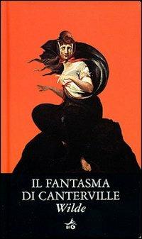 Il fantasma di Canterville e altri racconti - Oscar Wilde - copertina