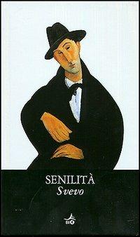 Senilità - Italo Svevo - copertina