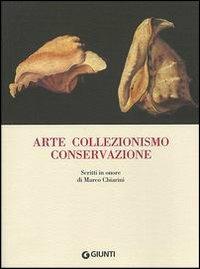 Arte collezionismo conservazione - copertina