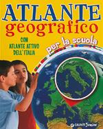 Atlante geografico. Con atlante attivo dell'Italia