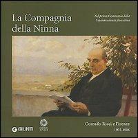 La Compagnia della Ninna. Corrado Ricci e Firenze (1903-1906) - M. Letizia Strocchi - copertina